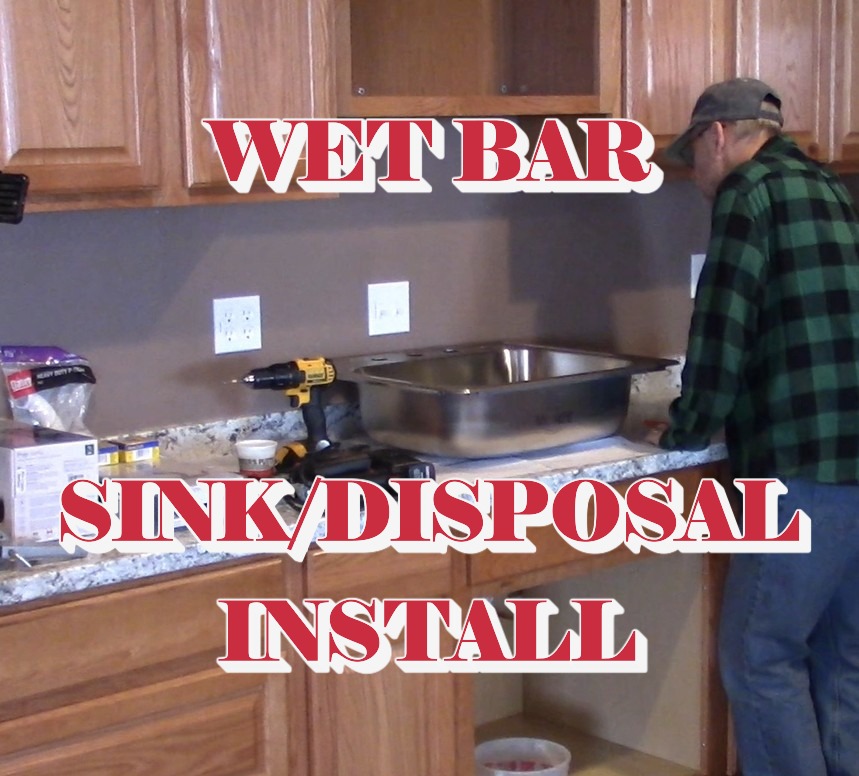 Wet Bar Sink and Disposal Installation